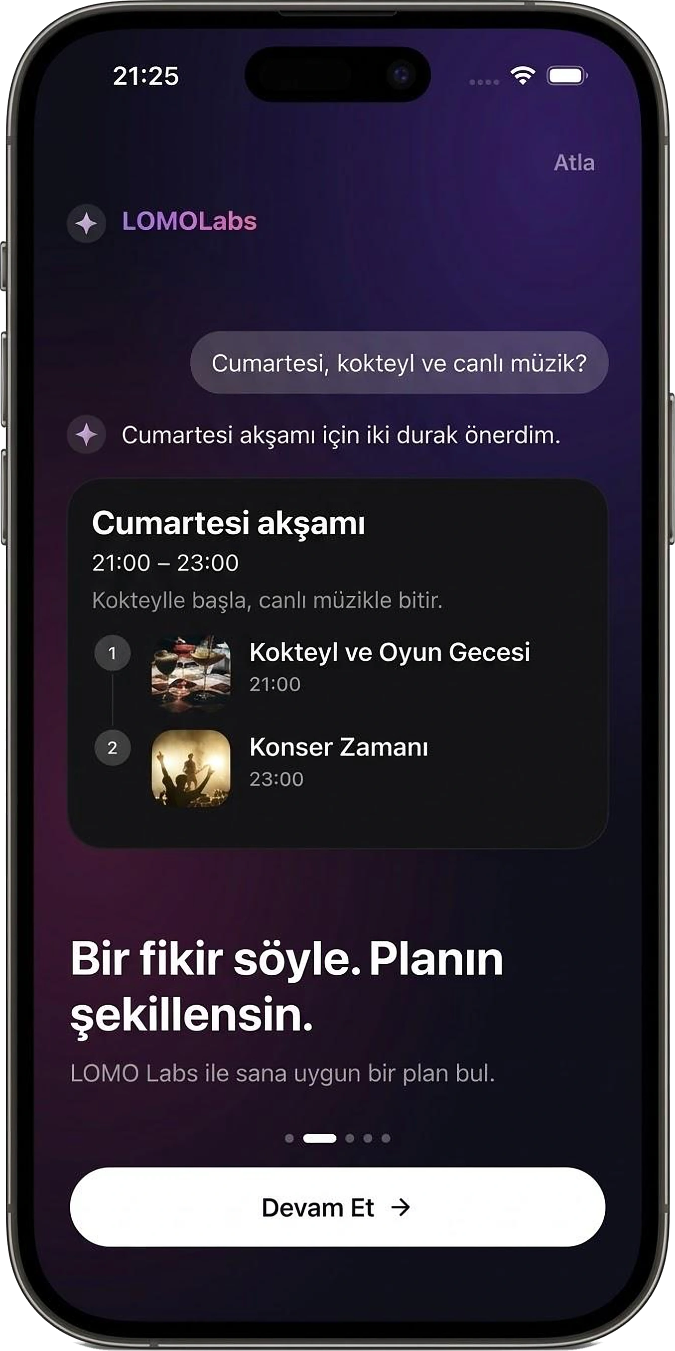 LOMO Labs tanıtım ekranı: Bir fikir söyle, planın şekillensin. Cumartesi akşamı için iki duraklı plan.